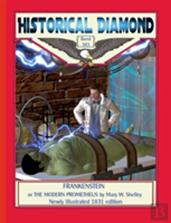 Bertrand.pt - Frankenstein Or The Modern Prometheus