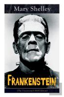 Frankenstein (The Uncensored 1818 Edition)