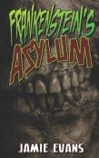Frankenstein'S Asylum