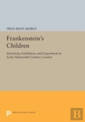 Frankenstein'S Children