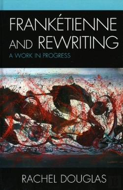 Bertrand.pt - Franketienne And Rewriting