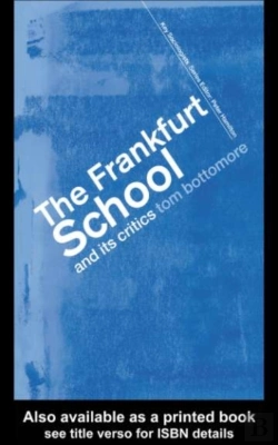 Bertrand.pt - Frankfurt School And Its Critics