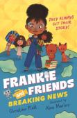 Frankie And Friends: Breaking News