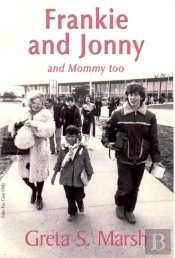 Frankie And Jonny And Mommy Too