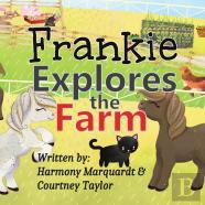 Frankie Explores The Farm