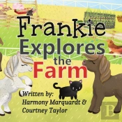 Frankie Explores The Farm