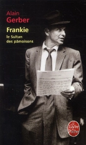 Frankie, Le Sultan Des Pâmoisons