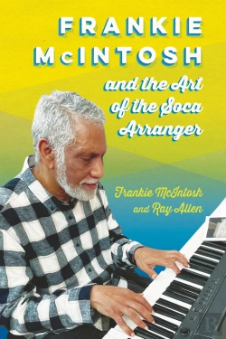 Bertrand.pt - Frankie Mcintosh And The Art Of The Soca Arranger