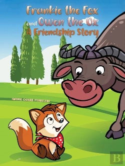 Bertrand.pt - Frankie The Fox And Owen The Ox