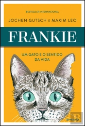 Frankie – Um Gato e o Sentido da Vida