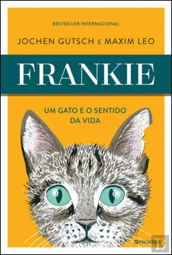 Bertrand.pt - Frankie – Um Gato e o Sentido da Vida