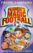Frankie'S Magic Football: Frankie Vs The Mummy'S Menace