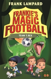 Frankie'S Magic Football: Team T. Rex