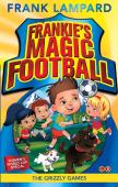 Frankie'S Magic Football: The Grizzly Games