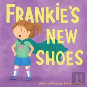 Frankie'S New Shoes