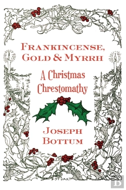 Bertrand.pt - Frankincense, Gold, And Myrrh