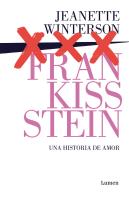Frankissstein: Una Historia De Amor