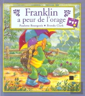 Franklin A Peur De L'Orage