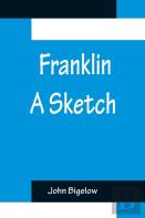 Franklin A Sketch