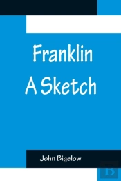 Franklin A Sketch