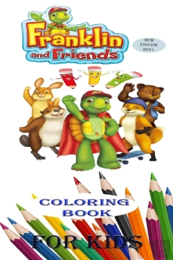 Bertrand.pt - Franklin And Friends Coloring Book For Kids