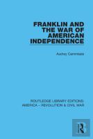 Franklin And The War Of American Independence