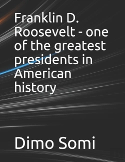 Bertrand.pt - Franklin D. Roosevelt - One Of The Greatest Presidents In American History