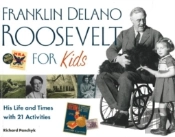 Franklin Delano Roosevelt For Kids