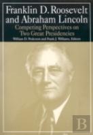 Franklin D.Roosevelt And Abraham Lincoln