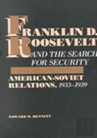 Franklin D.Roosevelt And The Search For Security