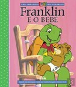 Bertrand.pt - Franklin e o Bebé