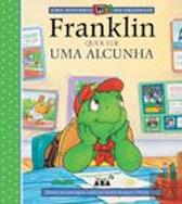 Franklin quer ter uma Alcunha