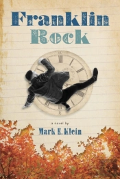 Franklin Rock: A Novel