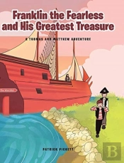 Franklin The Fearless And His Greatest Treasure