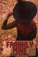 Frankly Mine