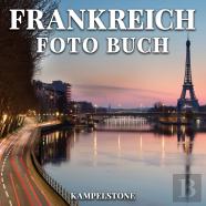 Frankreich Foto Buch