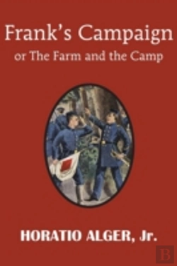 Bertrand.pt - Frank'S Campaign Or The Farm And The Cam