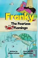 Franky The Fearless Flamingo