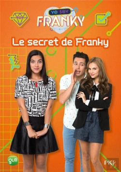 Bertrand.pt - Franky - Tome 7 Le Secret De Franky