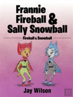 Bertrand.pt - Frannie Fireball & Sally Snowball