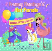 Franny Flamingo'S Hat Parade
