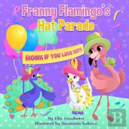 Franny Flamingo'S Hat Parade