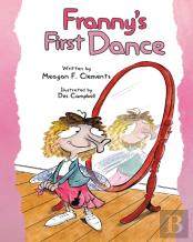 Franny'S First Dance