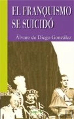 Bertrand.pt - Franquismo Se Suicido,El