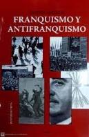 Franquismo Y Antifranquismo
