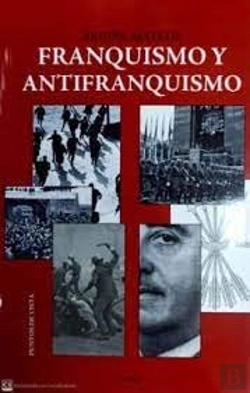 Bertrand.pt - Franquismo Y Antifranquismo