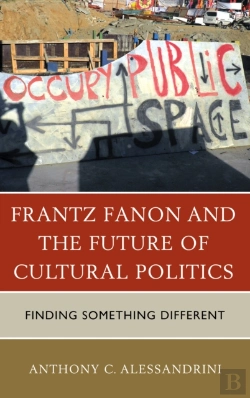 Bertrand.pt - Frantz Fanon And The Future Of Cultural Politics