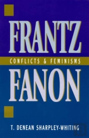 Frantz Fanon: Conflicts And Feminisms