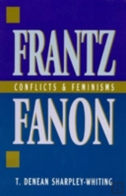 Bertrand.pt - Frantz Fanon: Conflicts And Feminisms