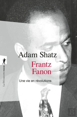 Bertrand.pt - Frantz Fanon : Une Vie En Révolutions